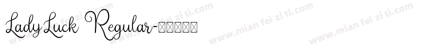 LadyLuck Regular字体转换